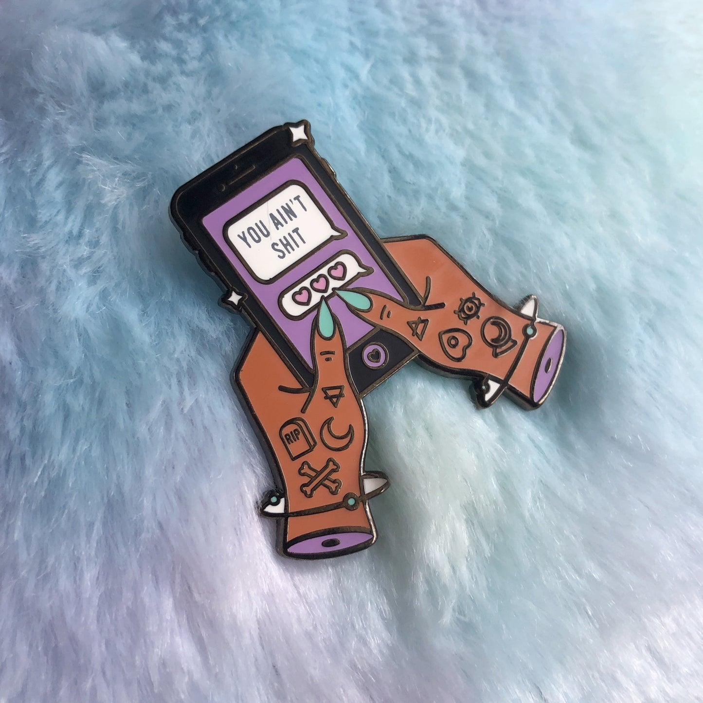 You Ain’t Shit Enamel Pin (Collab) - Clearance!