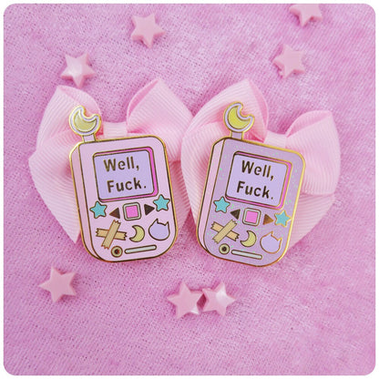 Well, Fuck Hard Enamel Pin